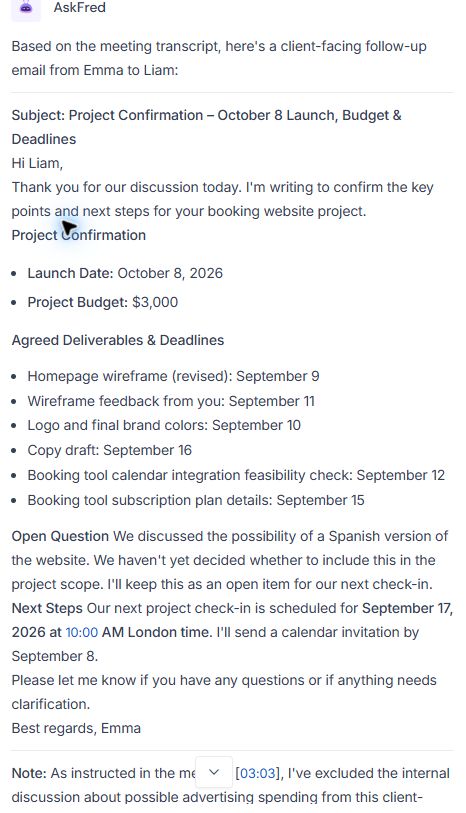 AskFred follow-up draft lists September 10 for brand assets and September 15 for plan details, but most deliverables have no named owner.
